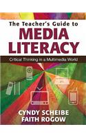 Teacher's Guide to Media Literacy