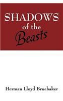 Shadows of the Beasts
