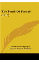 The Tomb Of Perneb (1916)