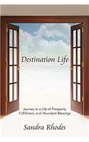 Destination Life