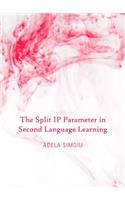 The Split IP Parameter in Second Language Learning