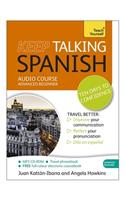 Keep Talking Spanish Audio Course - Ten Days to Confidence: Advanced Beginner's Guide to Speaking and Understanding with Confidence: Advanced Beginner's Guide to Speaking and Understanding with Confidence