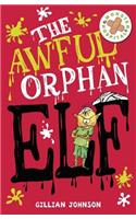 Awful Orphan Elf