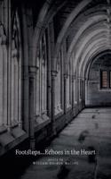 Footsteps...Echoes in the Heart: (English)