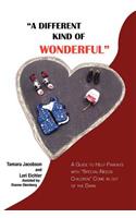 A Different Kind of Wonderful