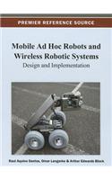 Mobile Ad Hoc Robots and Wireless Robotic Systems