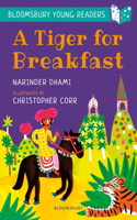 A Tiger for Breakfast: A Bloomsbury Young Reader