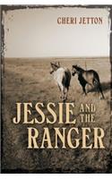 Jessie and the Ranger