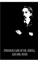 Strange Case Of Dr. Jekyll And Mr. Hyde: (English)