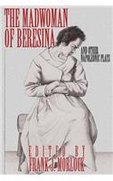 Madwoman of Beresina and Other Napoleonic Plays