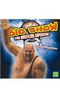 The Big Show