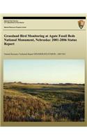 Grassland Bird Monitoring at Agate Fossil Beds National Monument, Nebraska: 2001-2006 Status Report(English)