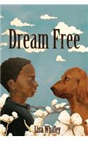 Dream Free