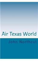 Air Texas World