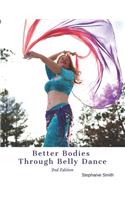 Better Bodies Through Belly Dance