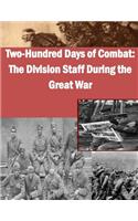 Two-Hundred Days of Combat