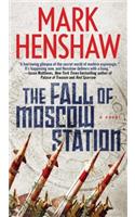 The Fall of Moscow Station