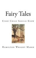 Fairy Tales: Every Child Should Know