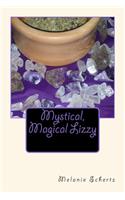 Mystical, Magical Lizzy