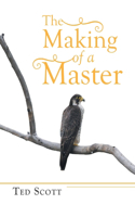 Making of a Master