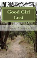 Good Girl Lost