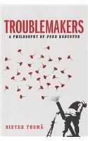 Troublemakers