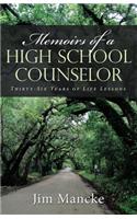 Memoirs of a High School Counselor