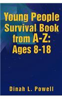 Young People Survival Book from A-Z