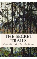 The Secret Trails: (English)