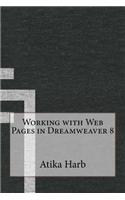 Working with Web Pages in Dreamweaver 8