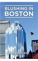 Blushing in Boston