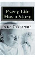 Every Life Has a Story