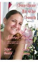 Sunshine In The South, Jessalyn's Story: (2 Sunshine in the South)