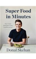 Donal's Super Food in Minutes