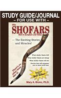 Study Guide/Journal-For Use With-Why Shofars Wail in Scripture and Today