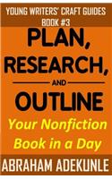 Plan, Research, and Outline Your Book in a Day