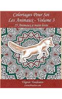 Coloriages Pour Soi - Les Animaux - Volume 3