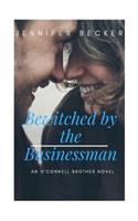 Bewitched by the Businessman
