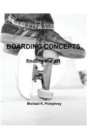 Boarding Concepts