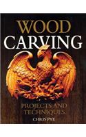 Wood Carving: Projects and Techniques