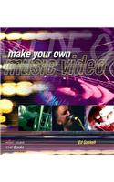 Make Your Own Music Video