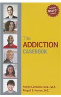 The Addiction Casebook