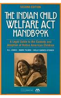The Indian Child Welfare Act Handbook