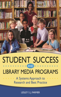 Student Success and Library Media Programs