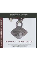 Domesticated Jesus (Library Edition)