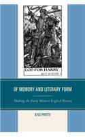 Of Memory and Literary Form