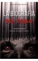 La Biografia Del Diablo