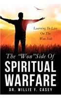 The Won Side Of Spiritual Warfare