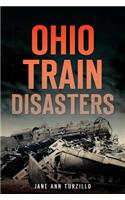 Ohio Train Disasters