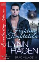Fighting Temptation [Brac Village 11] (Siren Everlasting Classic Manlove)